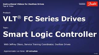 VLT® Drives: FC Series Smart Logic Controller