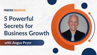 5 Powerful Secrets for Business Growth | Dental Marketing Solutions