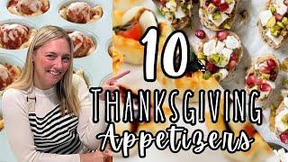 10 Quick & Easy Thanksgiving Appetizers that anyone can make!