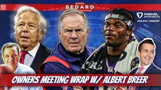 Owners Meeting Wrap + Patriots Future w/ Albert Breer | Greg Bedard Patriots Podcast