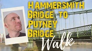 Hammersmith to Putney - South West London - POV Walk - Bridge to Bridge Thames Path