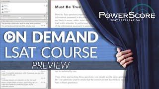 PowerScore's On Demand LSAT Course Preview: Must Be True Questions