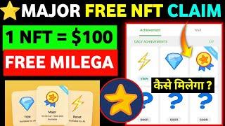 Major Daily Achievements Claim | Major NFT CLAIM | Major New Update Today | Major Listing Date