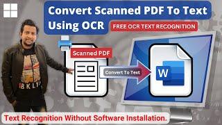 How to Convert Scanned PDF to Editable Text Without Using Any Software