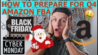 Amazon FBA Q4 | How to Prepare & Skyrocket Sales!!