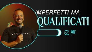 Imperfetti ma qualificati - Francesco Basile