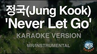 [짱가라오케/노래방] 정국(Jung Kook)-'Never Let Go' (MR/Instrumental) [ZZang KARAOKE]