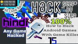 How to use Game Killer on a rooted Android Device explained in hindi(Hack Any Game) Hill Climb racin