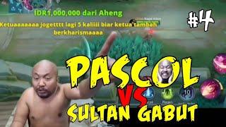 PASCOL vs SULTAN GABUT part 4 #mobilelegends #pascoltopglobalmiya #streamer #efesdebe