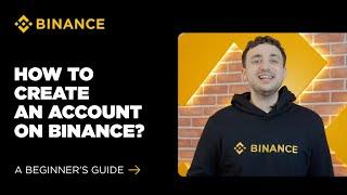 How to Create an Account on Binance: A Beginner's Guide (2025 Edition)