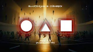 Blasterjaxx & Cuebrick - Squid Play (Player 456 Mix)