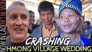 Crashing a Hmong Wedding | Laos Back roads & Hmong Villages  E2