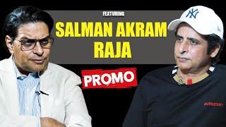 Salman Akram Raja in an Exclusive Conversation with Irshad Bhatti #promo