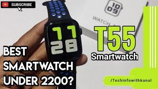 T55 SmartWatch (Unboxing and Review)