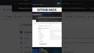 Amazing GitHub HACK! Ft. Prakash Sakari, Mentor-GeeksforGeeks