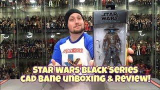 Star Wars Black Series Clone Wars Cad Bane Unboxing & Review!