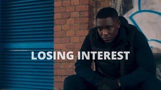Blue Story - Losing Interest (Music Video) 2022