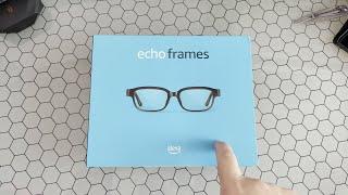 Echo Frames Second Gen | First Look And Unboxing |