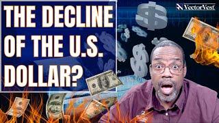 Will the U.S. Dollar Collapse? | VectorVest