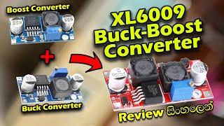 How to use XL6009 Buck-Boost Module.How to step up and step down DC voltage efficiently (SINHALA)