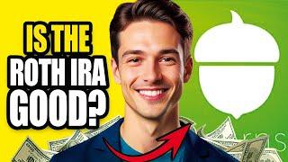 Acorns Roth IRA Review | Is Acorns Roth IRA Review | Acorns Roth IRA Rating