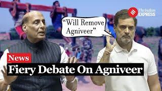 Rajnath Singh, Rahul Gandhi Debate On Agniveer; Rahul Vows To Scrap Scheme