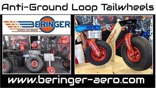 Beringer Anti-Ground looping tail wheels, Aero Expo 2015.