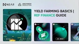 Beginner's Guide to Yield Farming on Ref Finance | Step-by-Step Tutorial