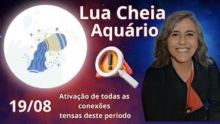 Lua Cheia de Aquário - Grande ativadora das quadraturas | Astrologia em Foco