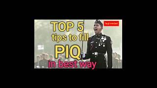 Top 5 tips to fill PIQ in best way  | SSB interview | PIQ #shorts #viral #ssb