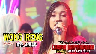 WONG IRENG - AYU WD - DANGDUT KOPLO CARAKA BHAYANGKARA LIVE SUKAREJA