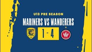 U13 Pre-Season Game 2025 - Mariners vs Wanderers