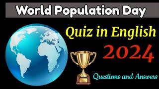 World Population Day Quiz in English 2024 | Population Day Quiz | Quiz on World Population Day