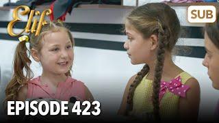 Elif Episode 423 | English Subtitle