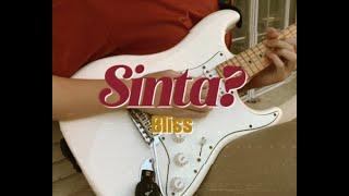 Sinta? Official Music Video | Bliss