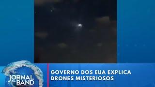 Governo dos EUA explica drones misteriosos, mas polêmica continua | Jornal da Band