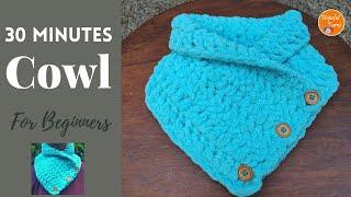 Super Quick & Easy Crochet Cowl/ Neck warmer for Beginners | 30 MINUTE Cozy Crochet Cowl