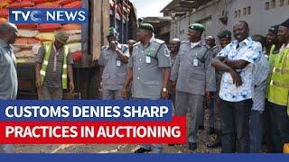 Customs Denies Sharp Practices In Auctioning