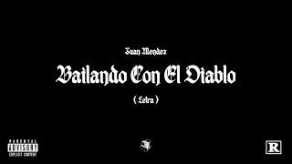 Juan Mendez - Bailando Con El Diablo (DanceWithTheDevilSpanishRemix)