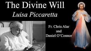 The Divine Will: Is it Legitimate? Explaining the Faith with Fr. Chris Alar