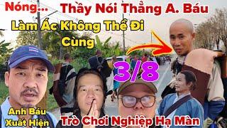 Thầy Minh Tuệ Nói A. Báu Làm Ác Không Thể Đi Cùng Trò Chơi Nghiệp Hạ Màn