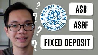 ASB vs ASB Financing vs Fixed Deposit ( ada beza ke? )