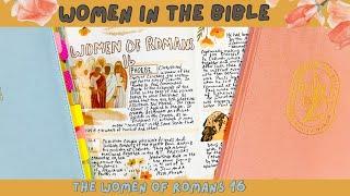 Women In the Word | Women of Romans 16| #womeninthebible #biblestudy