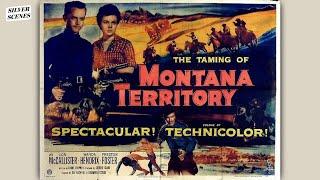 Montana Territory | Full Movie | Silver Scenes