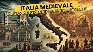 Epica Italia Medievale: Dalla Caduta di Roma alla Gloria del Rinascimento - Un Viaggio nel Tempo