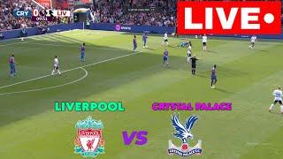 LIVE: LIVERPOOL vs CRYSTAL PALACE I PREMIER LEAGUE 2024/25 MATCH | FULL STREAMING I LIVE NOW