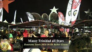 Massy Trinidad all Stars Panorama Semis 2024 On De Barber Greene