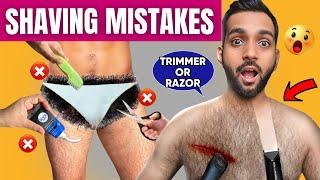 8 WORST SHAVING MISTAKES  | How to SHAVE Pubes, Butt, Shoulders & Back | Remove Unwanted Body Hair