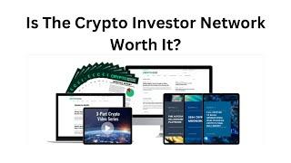 Crypto Investor Network Review 2024 | Is It Worth It?