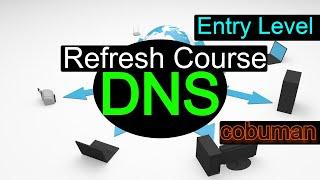 Free Course, How DNS works on Microsoft Server and the Internet, plus AD Association